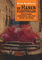 De Hanenfluisteraar - René Kerkhoven De Hanenfluisteraar - René Kerkhoven